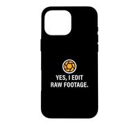 Oui I Edit Raw Footage Montage de Films drôles pour Un éditeur vidéo Coque pour iPhone 16 Pro Max