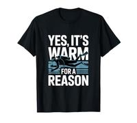 Oui, il Fait Chaud pour Une Bonne Raison. Plongée sous-Marine Amusante T-Shirt