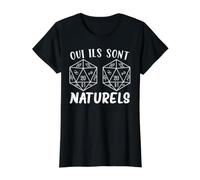 Oui Ils sont Naturels Jeu De Rôle JDR D20 Cadeau Jeu De Rôle T-Shirt Graphique avec Valeur