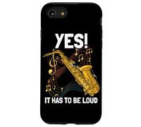 Oui! It hast to be Loud saxophonspieler Saxophone Coque pour iPhone SE (2020) / 7/8