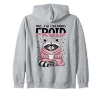 Oui, j’AI Toujours Froid Hiver Frileux Raton Laveur Mignon Sweat à Capuche