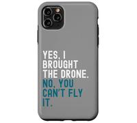 Oui, j'ai apporté le drone. Non, vous ne pouvez pas le piloter. Coque pour iPhone 11 Pro Max