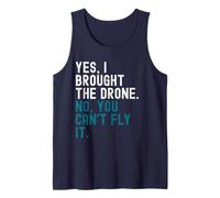 Oui, j'ai apporté le drone. Non, vous ne pouvez pas le piloter. Débardeur