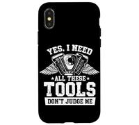 Oui, j'ai besoin de tous ces outils, ne me jugez pas comme mécanicien de garage Coque pour iPhone X/XS