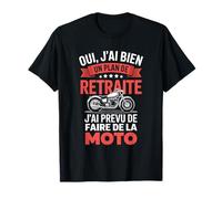 Oui J'Ai Bien Un Plan De Retraite Moto Passion Motard Humour T-Shirt