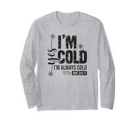 Oui, J'Ai Toujours Froid Noël drôle Manche Longue