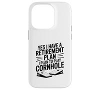 Oui J'Ai Un Plan de Retraite Je prévois de Jouer au Cornhole Coque pour iPhone 14 Pro