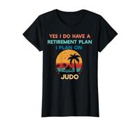 Oui, J'Ai Un Plan de Retraite Judo pour Hommes et Femmes T-Shirt Graphique avec Valeur
