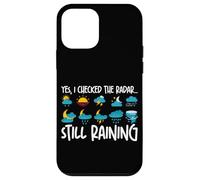 Oui, J'Ai vérifié Le Radar. Il pleut Toujours Coque pour iPhone 12 Mini