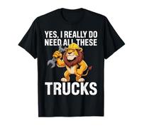 Oui, J'Ai Vraiment Besoin de Tous Ces camions, Un drôle de mécanicien Lion T-Shirt