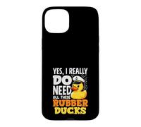 Oui, J'Ai Vraiment Besoin de Tous Ces Canards en Caoutchouc Funny Duck Lover Coque pour iPhone 15 Plus