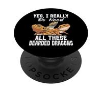 Oui, J'Ai Vraiment Besoin de Tous Ces Dragons barbus PopSockets PopGrip Adhésif