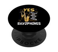 Oui, J'Ai Vraiment Besoin de Tous Ces Instruments de Musique Saxophones PopSockets PopGrip Adhésif