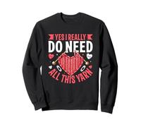 Oui, j'ai vraiment besoin de tout cet amateur de tricot Sweatshirt