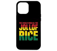 Oui J'ai Vraiment Besoin De Tout Le Riz Jollof Coque pour iPhone 12 Pro Max