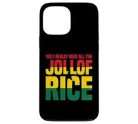 Oui J'ai Vraiment Besoin De Tout Le Riz Jollof Coque pour iPhone 13 Pro Max