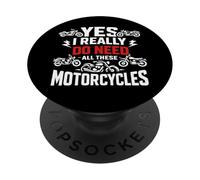 Oui, J'Ai Vraiment Besoin de Toutes Ces Motos, mécaniciens de Garage PopSockets PopGrip Adhésif