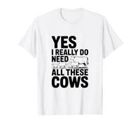 Oui, J'Ai Vraiment Besoin de Toutes Ces Vaches, Un drôle d'amoureux de la Ferme T-Shirt Graphique avec Valeur
