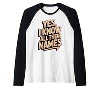Oui, Je connais Tous Leurs Noms Funny Husky Kennel Manche Raglan