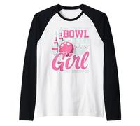 Oui, Je Joue au Bowl comme si Une Fille essayait de Suivre Manche Raglan