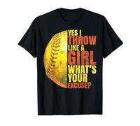 Oui, je lance comme une fille, quelle est ton excuse pour jouer au softball T-Shirt