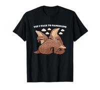 Oui, Je Parle à des pangolins T-Shirt