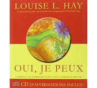 Oui, je peux (cd-inclus) by Louise L. Hay (October 01,2004)