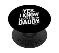 Oui, je ressemble à mon père, je le connais pour un fils et une fille amusants PopSockets PopGrip Adhésif