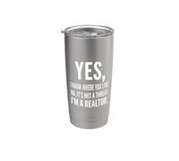 Oui, je sais où tu vis, je suis un agent immobilier, un art typographique amusant Gobelet isotherme en acier inoxydable double paroi
