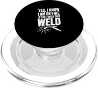 Oui, Je Sais Que Je suis en feu, Laisse-Moi Terminer Cette Soudure PopSockets PopGrip pour MagSafe