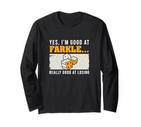 Oui, Je suis Bon à Farkle Vraiment Bon pour Perdre des Joueurs Farkle Manche Longue