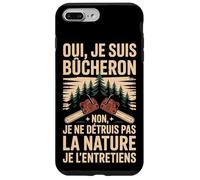 Oui Je suis Bûcheron La Nature Je L'entretiens Coque pour iPhone 7 Plus/8 Plus
