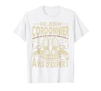 Oui, Je suis Cordonnier Humour T-Shirt, Homme, Blanc, XL