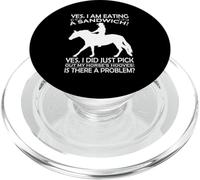 « Oui, Je suis en Train de Manger Un Sandwich, Oui, Je Viens de Choisir Mon Cheval » PopSockets PopGrip pour MagSafe