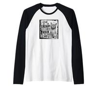 Oui, Je suis en Train DE Vous Juger TRANQUILLEMENT en CE Moment. Housecat Manche Raglan