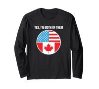 Oui, Je suis Tous Les Deux Canadiens américains Manche Longue
