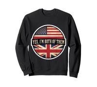 Oui, Je suis Tous Les Deux, moitié américain, moitié Britannique, Drapeau des États-Unis et du Royaume-Uni Sweatshirt