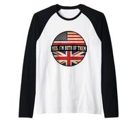 Oui, Je suis Tous Les Deux, moitié américain, moitié Britannique, Drapeau des États-Unis et du Royaume-Uni Manche Raglan