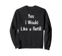 Oui, Je Voudrais Une Recharge Sweatshirt