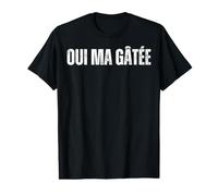 Oui Ma Gâtée: Humour Marseille Drôle Expression Marseillaise T-Shirt Graphique avec Valeur