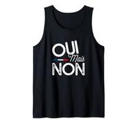 Oui Mais Non, Drôle Débardeur