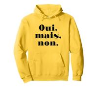 Oui Mais Non (Français Drôle) Sweat à Capuche