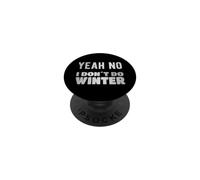 Oui, Non, Je ne Fais Pas l'hiver. PopSockets PopGrip Adhésif