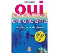 Oui nos animaux ont une âme