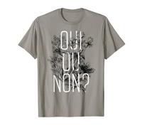 Oui ou non? Question éternelle T-Shirt