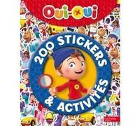 Oui-Oui - 200 stickers et activités Collectif (Auteur)