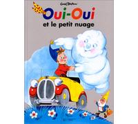 Oui-Oui et le petit nuage (album + 1 fascicule de jeux)