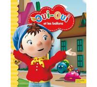 Oui-Oui et les ballons