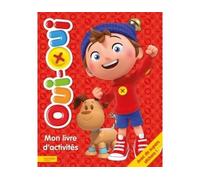 Oui-Oui / Mon livre d'activités