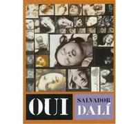 Oui Robert Descharnes, Salvador Dali, Yvonne Shafir (Auteur)